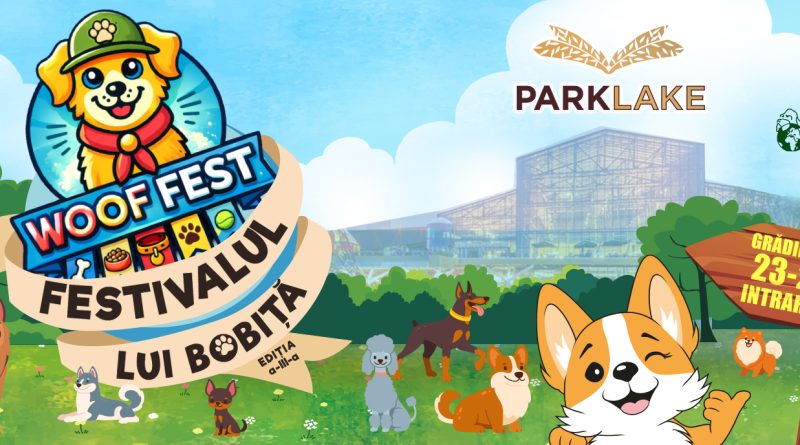 ParkLake aduce comunitatea iubitorilor de animale împreună la WOOF Fest | Festivalul lui Bobiță ParkLake aduce comunitatea iubitorilor de animale împreună la WOOF Fest | Festivalul lui Bobiță